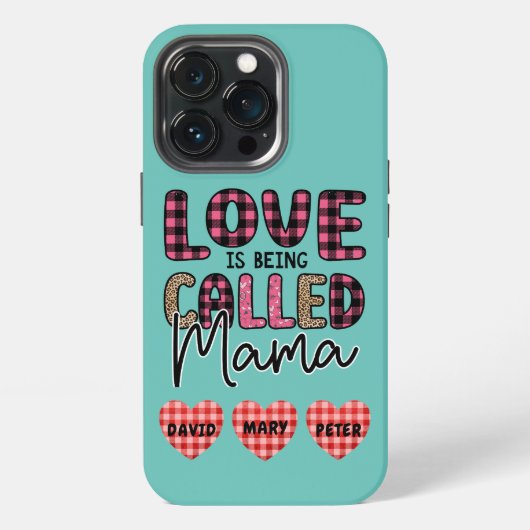 Etui iPhone 13 Pro L'amour est appelé maman, personnalisable maman ca (Dos)