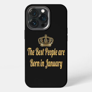 Etui iPhone 13 Pro Les Meilleures Personnes Sont Nées En Janvier