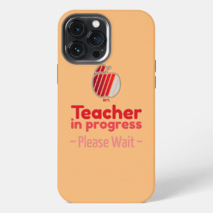 Etui iPhone 13 Pro Max Cadeau drôle pour enseignante en formation