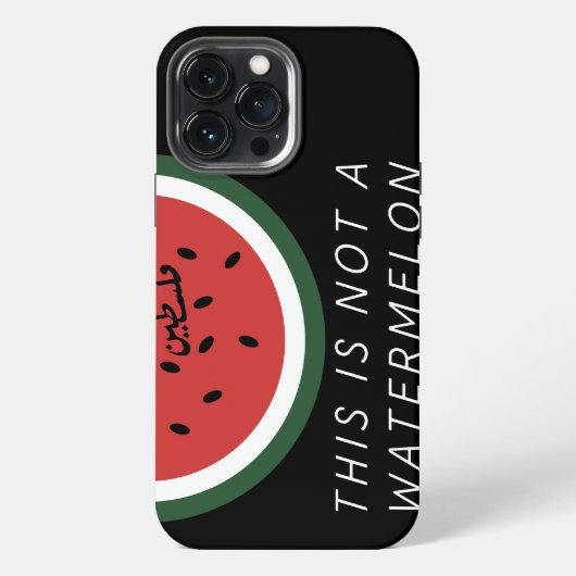 Etui iPhone 13 Pro Max Ceci n'est pas une pastèque Palestine pastèque (Verso)
