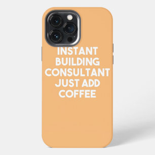 Etui iPhone 13 Pro Max Consultant en bâtiment instantané, ajoutez simplem