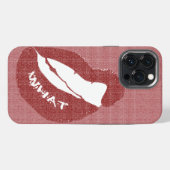 Etui iPhone 13 Pro Max Étui pour iPhone Case-Mate Lip Bite WHAT (Verso Horizontal)