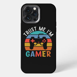 Etui iPhone 13 Pro Max Faites-moi confiance Je Suis Un Joueur, Drôle Cita