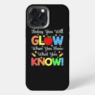 Etui iPhone 13 Pro Max Funny You Glow Show What You Know Teacher Test