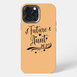 Etui iPhone 13 Pro Max Future tante 2023 Annonce de grossesse 2023