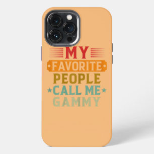 Etui iPhone 13 Pro Max Mes personnes préférées m'appellent Gammy Funny Gr