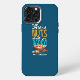 Etui iPhone 13 Pro Max Où les noix vous adorent Papa Papa Fête des pères