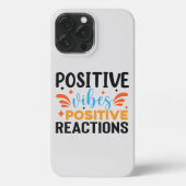 Etui iPhone 13 Pro Max Vibes positives | Devis motivationnel (Verso)