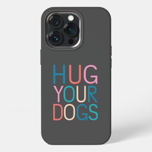 Etui iPhone 13 Pro Serrez vos chiens dans vos bras (Dos)