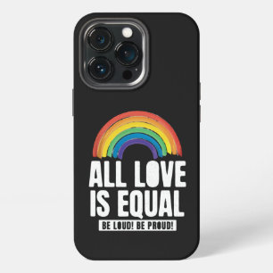 Etui iPhone 13 Pro Tout amour est la même fierté LGBT Egalité des dro