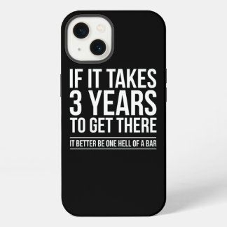Etui iPhone 13 S'Il Faut 3 Ans Pour Y Arriver Il Avocat Funny S