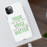 Coque iPhone Positive Green Your Voice Matter Motivation Citati<br><div class="desc">Positive Green Your Voice Matter Motivation Citation</div>