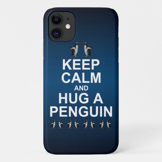 Étui pour iPhone 11 Keep Calm et câlinez un pingou (Dos)