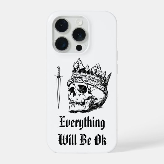 Étui pour iPhone 15 Pro Everything Will Be OK (Verso)