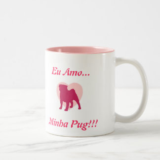 Eu amo Minha Pug! Tweekleurige Koffiemok