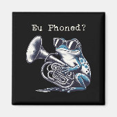 Eu Phoned Funny Euphonium Frog Music Band Pun Magneet (Voorkant)