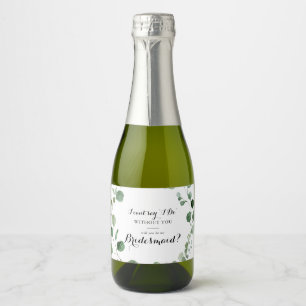 Eucalyptus Modern kalligrafie bruidsmeisje voorste Sparkling Wijnetiket