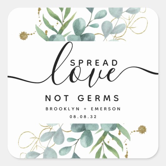 Eucalyptus Spread Love Not Germs Hand Sanitizer Sq Vierkante Sticker (Voorkant)