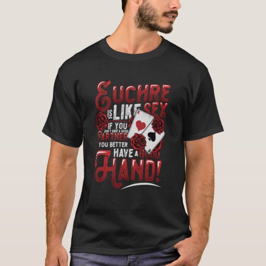 Euchre Partner Good Hand Exchange Player T-shirt (Voorkant)