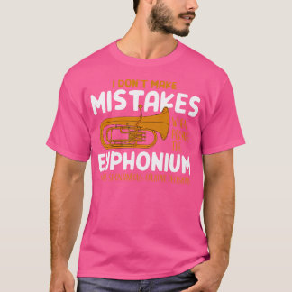 Euphonium Player Funny Euphonist Music Gift Men Wo T-shirt
