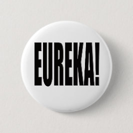 Eureka! Ronde Button 5,7 Cm
