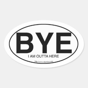 Euro ovale sticker Stijl Bye Snarky Slogan