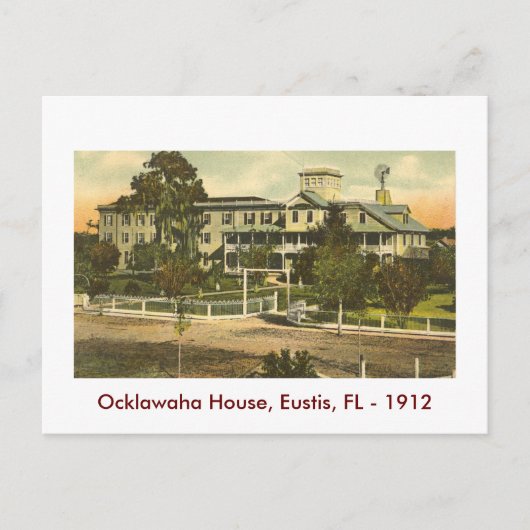 EUSTIS, FL.., Ocklawaha House, 1912 Briefkaart (Voorkant)