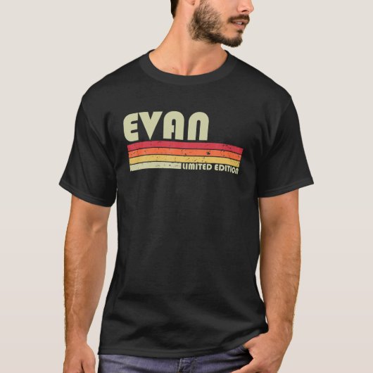 EVAN Name Personalized Retro  80S 90S geboorte T-shirt (Voorkant)