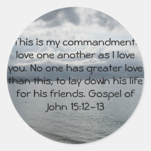 Evangelie van John 15:12-13 Ronde Sticker
