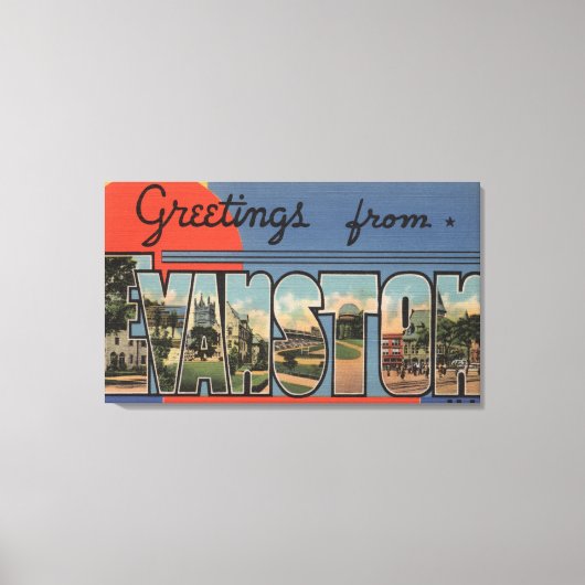 Evanston, Illinois - Large Letter Scenes Canvas Afdruk (Voorkant)