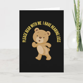 Even Geduld Aub, Ik Heb Gehoorverlies Kaart