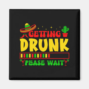 Even geduld Cinco de Mayo grappig feest Magneet