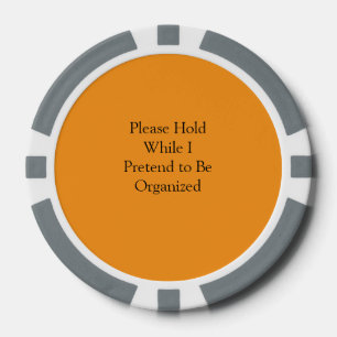 Even geduld terwijl ik doe alsof ik georganiseerd poker chips
