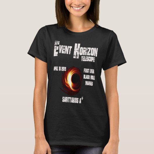 Event Horizon Telescope Sagittarius Black Hole T-shirt (Voorkant)