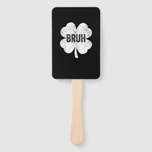 Éventail Bruh Shamrock mème drôle Jour de la Saint Patrick