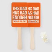 Éventail Ce Papa En A Assez - Fin De La Violence Des Armes (Devant et derrière)