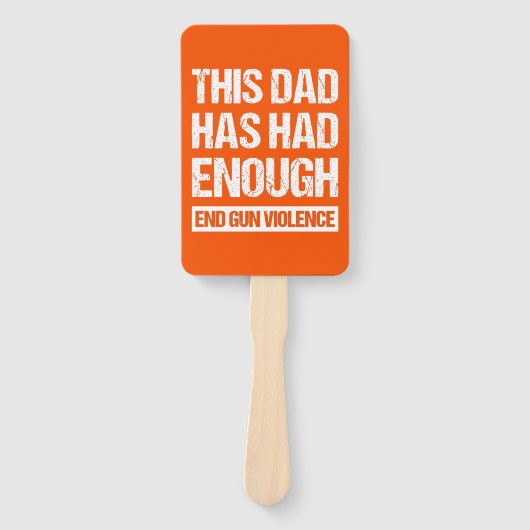 Éventail Ce Papa En A Assez - Fin De La Violence Des Armes (Devant)