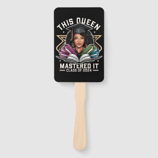 Éventail Cette reine l'a maîtrisée Classe de 2024 Graduatio (Devant)