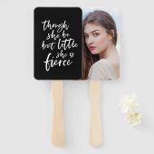 Éventail Couleur Personnalisée Script Petit Mais Fierce Sha (Devant et derrière)