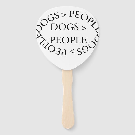 Éventail Dogs Over People – Funny Dog QuoteSet of Fans (Devant)