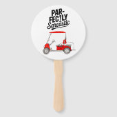 Éventail Golf Dire Golfing pour Golfer (Devant)