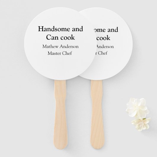 Éventail Handsome et peut cuisiner ajouter nom maître chef  (Devant et derrière)