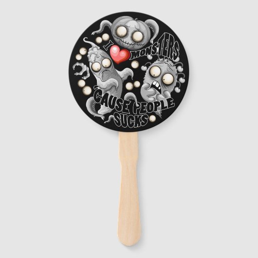 Éventail J'aime les monstres parce que les gens aiment les (Devant)