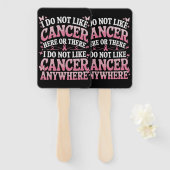 Éventail Je N'Aime Pas Le Cancer Ici Ou Là (Devant et derrière)