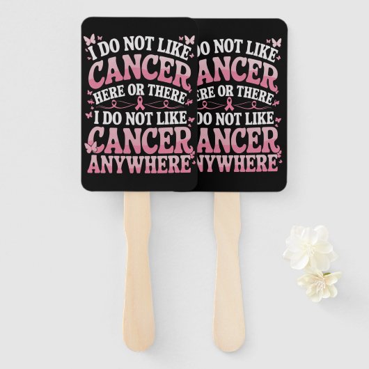 Éventail Je N'Aime Pas Le Cancer Ici Ou Là (Devant et derrière)