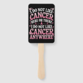 Éventail Je N'Aime Pas Le Cancer Ici Ou Là (Dos)