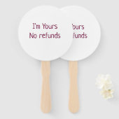 Éventail Je suis à vous aucun remboursement valentine jour  (Devant et derrière)