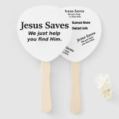 Éventail Jésus Saves - Nous Vous Aidons À Le Trouver (Devant et derrière)