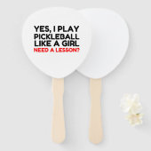 Éventail Jouer Au Pickleball Comme Une Fille Besoin De Leço (Devant et derrière)