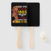 Éventail Juneteenth Parce que mes ancêtres n'étaient pas li (Devant et derrière)